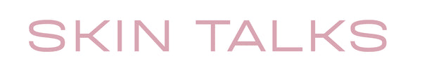 skin talks
